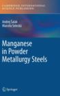 Image for Manganese in Powder Metallurgy Steels
