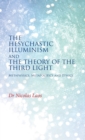 Image for The Hesychastic Illuminism and the Theory of the Third Light