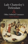 Image for Lady Chatterley&#39;s Defendant &amp; Other Awkward Customers