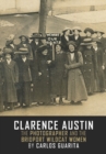 Image for Clarence Austin the Photographer and the Bridport Wildcat Women