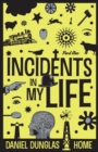 Image for Incidents in My Life - Part 1