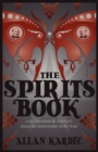 Image for The Spirits Books : 1019 Questions &amp; Answers About the Immortality of the Soul