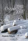 Image for The Unswung Axe