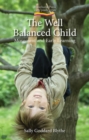 Image for Well Balanced Child