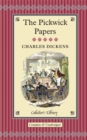 Image for The Pickwick Papers : The Posthumous Papers of the Pickwick Club