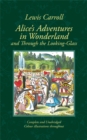 Image for Alice&#39;s Adventures in Wonderland and Through the Looking-Glass : And what Alice Found There