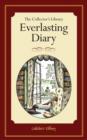 Image for The Collector's Library Everlasting Diary