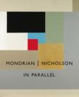 Image for Mondrian/Nicholson in parallel