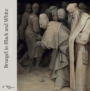 Image for Bruegel in Black and White