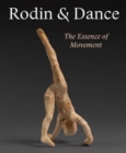 Image for Rodin and dance  : the essence of movement