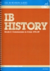 Image for IB History - Route 2 Standard and Higher Level : Communism in Crisis 1976-89
