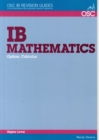 Image for IB Mathematics: Calculus : For Exams from 2014