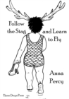 Image for Follow the Stag and Learn to Fly