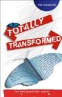 Image for Totally Transformed