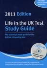 Image for Life in the UK Test: Study Guide &amp; CD-Rom : The Essential Study Guide for the British Citizenship Test with Interactive CD-Rom