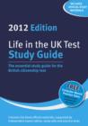 Image for Life in the UK test.: the essential study guide to the British citizenship test. (Study guide)