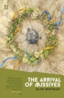 Image for The arrival of missives