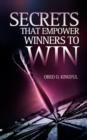 Image for Secrets That Empower Winners To Win