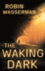 Image for The waking dark