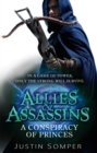 Image for Allies &amp; Assassins: A Conspiracy of Princes