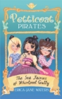 Image for Petticoat Pirates: The Sea Fairies of Whirlpool Gully