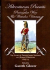 Image for Adventurous Pursuits of a Peninsular War and Waterloo Veteran : The Story of Private James Smithies, 1st Royal Dragoons