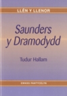 Image for Llen y Llenor: Saunders y Dramodydd