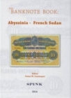 Image for The Banknote Book Volume 1 : Abyssinia - French Sudan