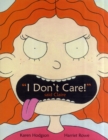 Image for &quot;I Don&#39;t Care!&quot; Said Claire