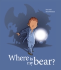 Image for Where is my bear?