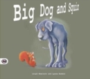 Image for Big Dog and Squiz