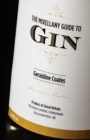 Image for THE Mixellany Guide to Gin, Revised Edition