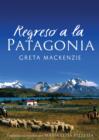 Image for Regreso a la Patagonia