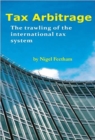 Image for Tax arbitrage  : the trawling of the international tax system