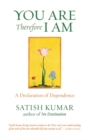 Image for You are Therefore I am: A Declaration of Dependence
