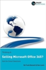 Image for Thinking of...Selling Microsoft Office 365? Ask the Smart Questions