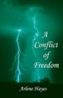 Image for A conflict of freedom