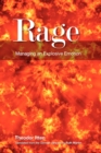 Image for Rage  : psychotherapeutic responses to an uncontrollable emotion