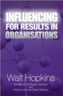 Image for Influencing for Results in Organisations