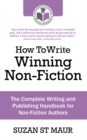 Image for How To Write Winning Non Fiction : The Complete Writing and Publishing Handbook for Non-Fiction Authors