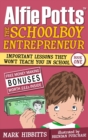 Image for Alfie Potts : The Schoolboy Entrepreneur