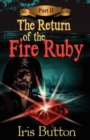 Image for The Return of the Fire Ruby : Pt. 2
