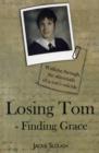 Image for Losing Tom, Finding Grace