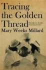 Image for Tracing the Golden Thread