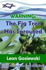 Image for Warning  : the fig tree has sprouted