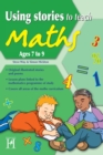 Image for Using Stories to Teach Maths - 7-9