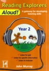 Image for Reading Explorers Aloud! Year 2 : A Gateway for Developing Pre-Reading