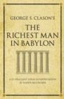 Image for George S. Clason&#39;s The richest man in Babylon: a 52 brilliant ideas interpretation