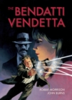 Image for The Bendatti Vendetta