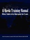 Image for Military Studies in the Jihad Against the Tyrants : The Al-Qaeda Training Manual